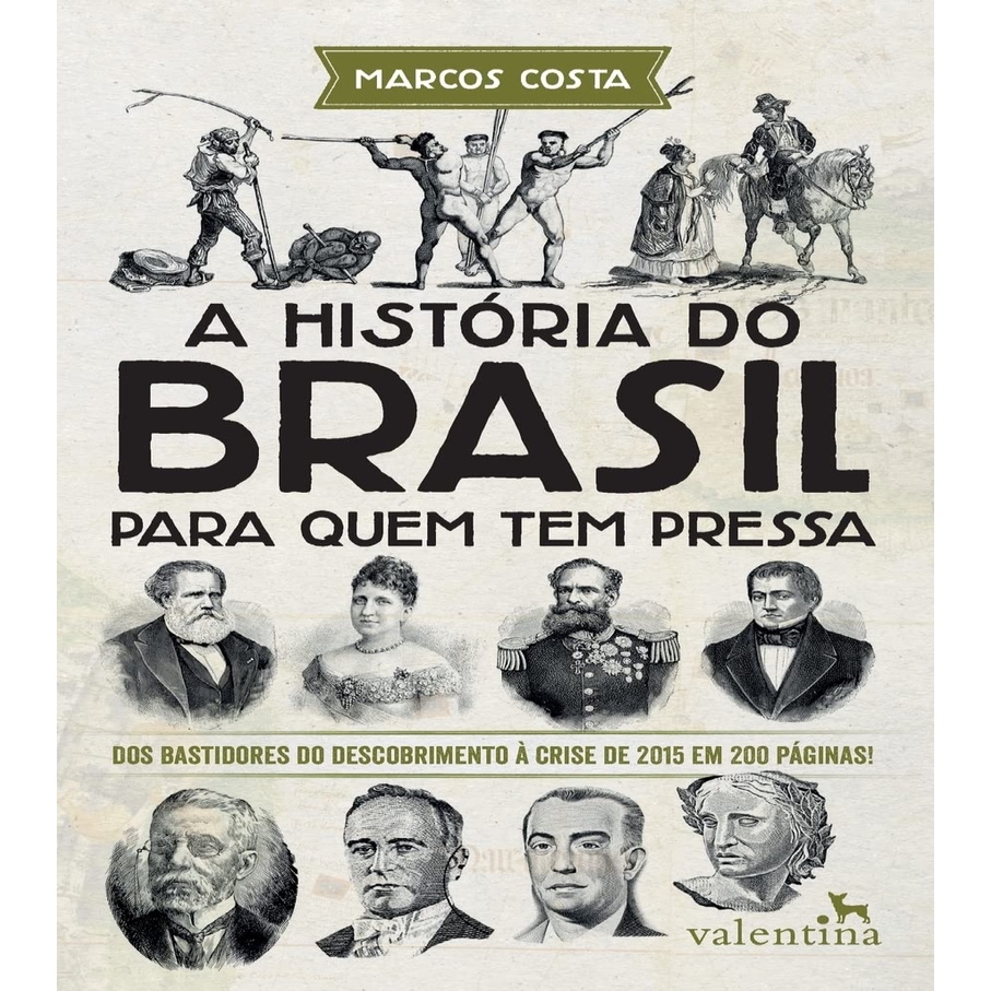 A História do Brasil para quem