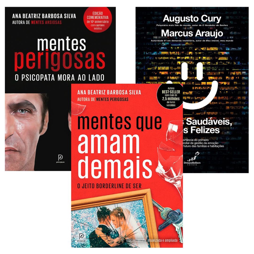 Kit Mentes Perigosas + Mentes Saudáveis, Lares Felizes + Mentes Que ...