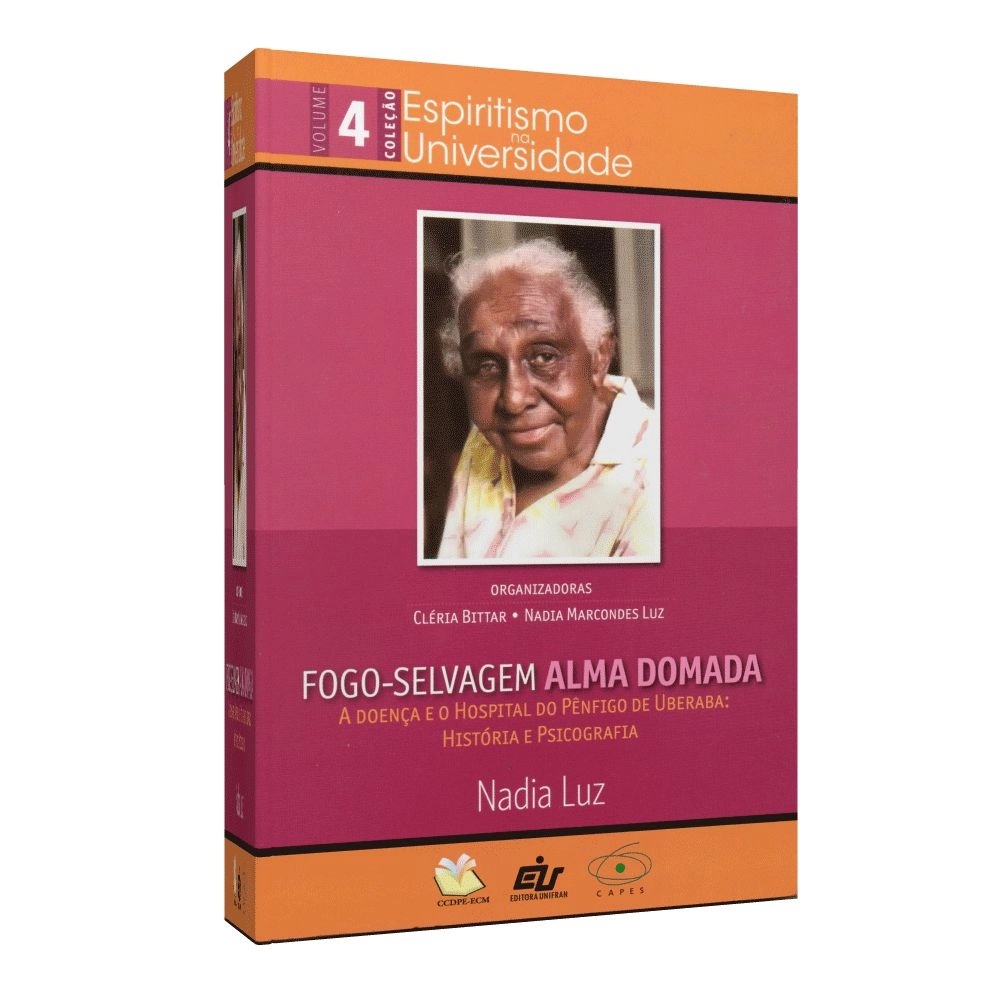 Fogo-selvagem, alma domada - A doença e o hospital do Pênfigo de ...