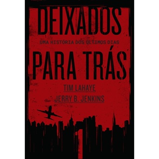 DEIXADOS PARA TRAS 1 - THOMAS NELSON