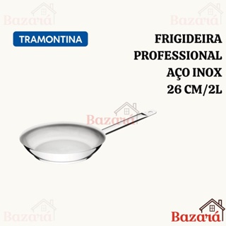 Frigideira inox Professional Tramontina 26 cm 2L fundo triplo