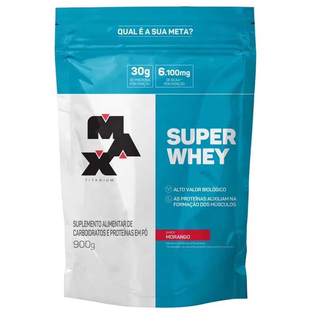 Super Whey Protein 900g Morango – Refil – Max Titanium
