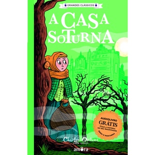 GC - CHARLES DICKENS - A CASA SOTURNA