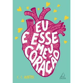 Eu e esse meu coração