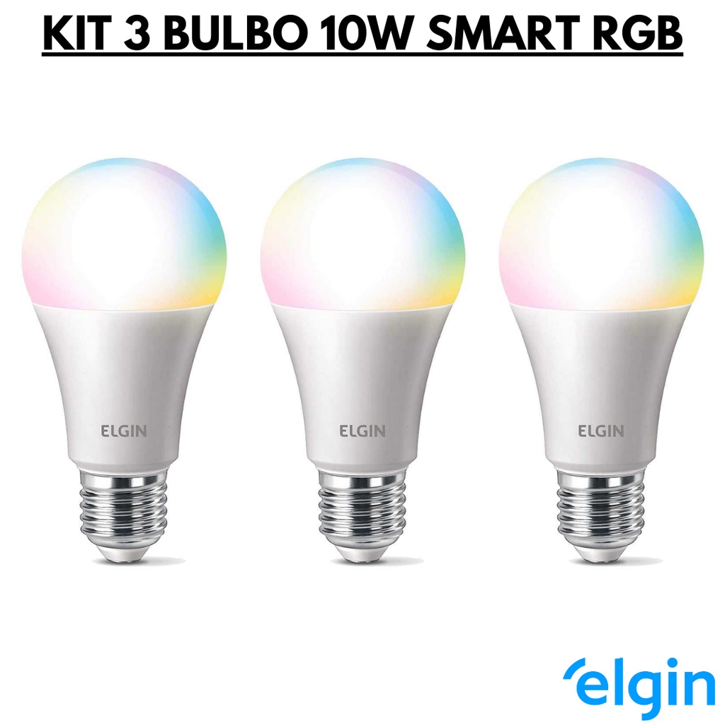 KIT 3 LAMPADA LED BULBO 10W SMART RGB - ELGIN - Faz a Boa!