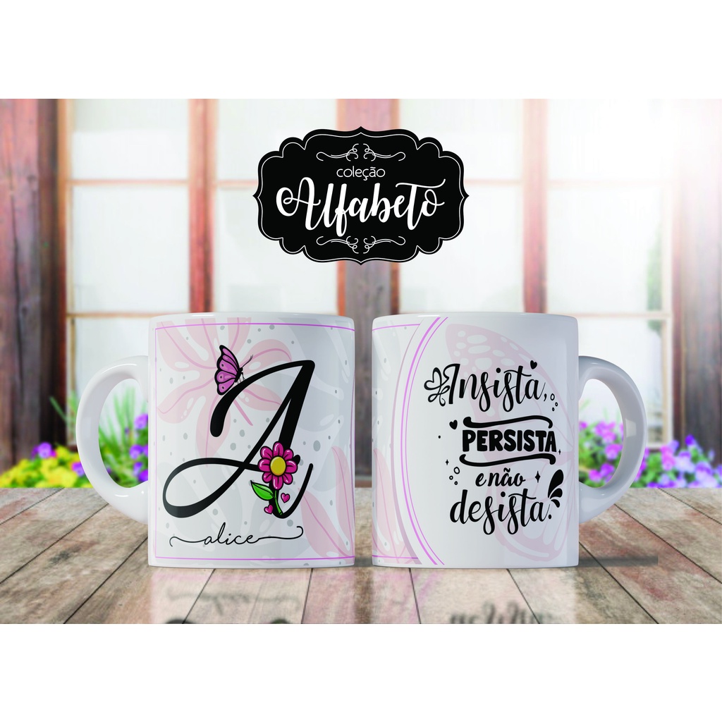 Caneca Porcelana Frases de Motivação Insista, Persista E Nunca Desista  Presente