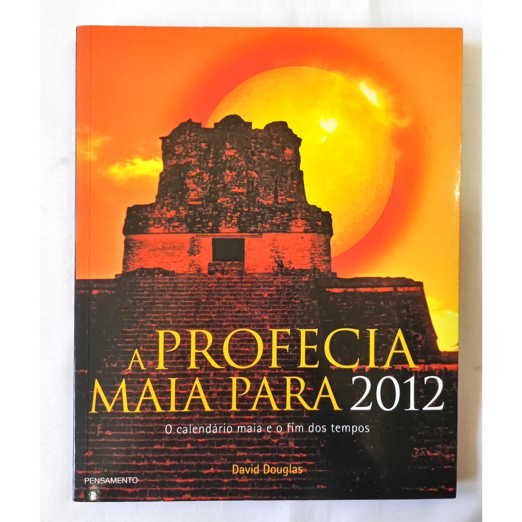 A Profecia Maia Para 2012 de David Douglas | Shopee Brasil