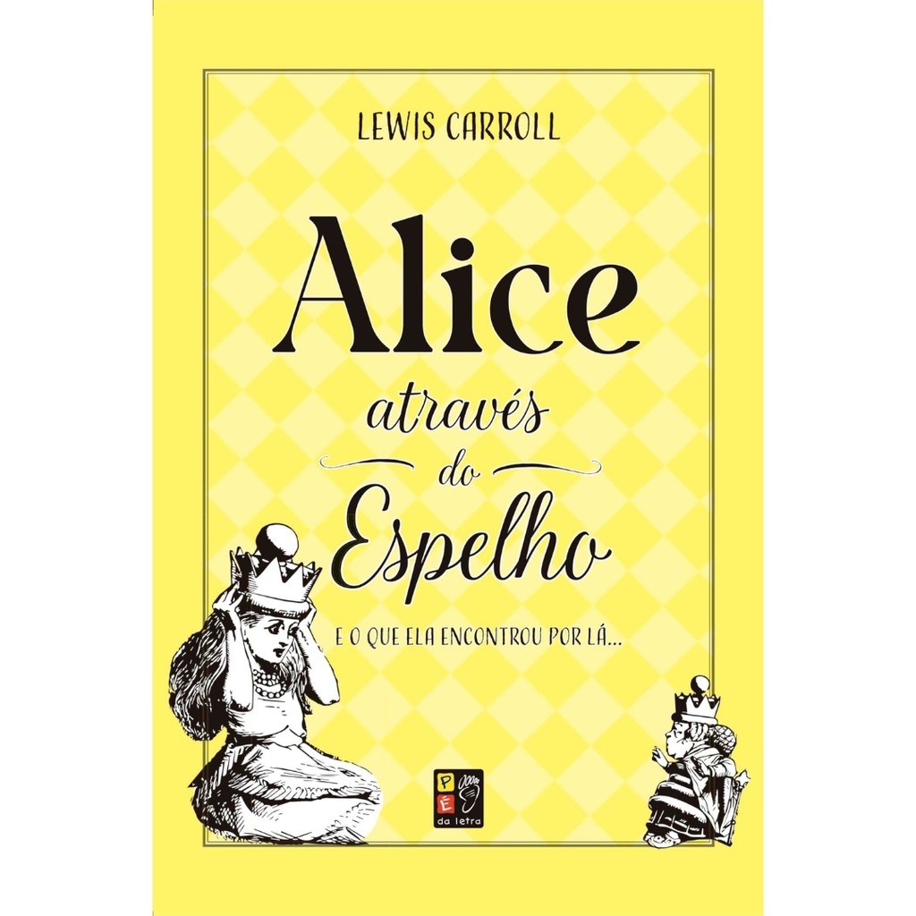 Alice Através do Espelho - Lewis Carroll - Livro Físico | Shopee Brasil