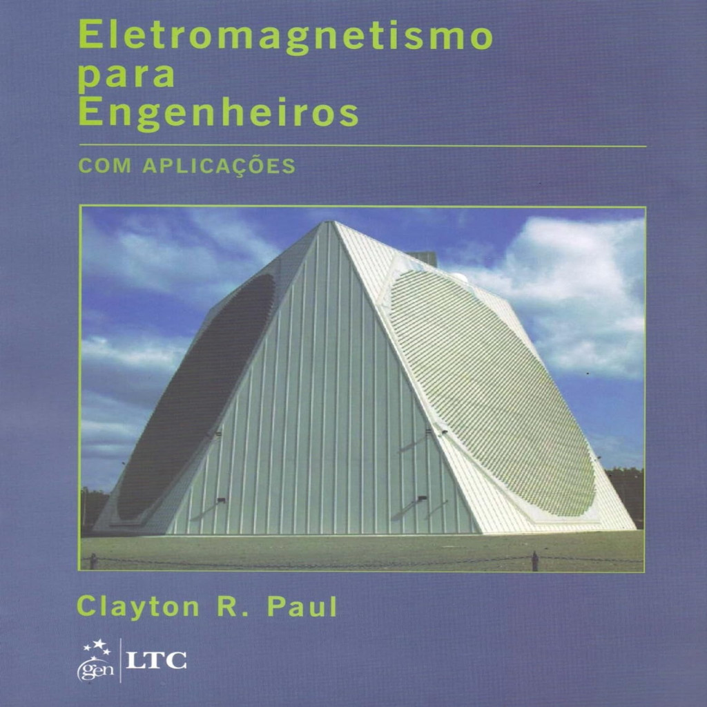 Eletromagnetismo para Engenheiros: Com Aplicações autor Clayton Paul | Shopee Brasil