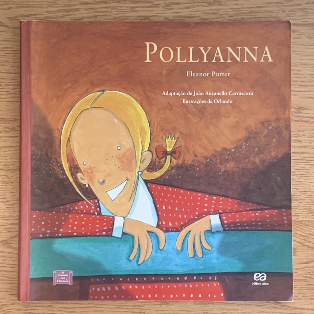 LIVRO POLLYANNA - COLEÇÃO O TESOURO DOS CLÁSSICOS - ELEANOR PORTER ...