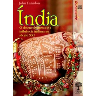 India - O Desenvolvimento E A Influencia Indiana No Seculo Xxi audio cd