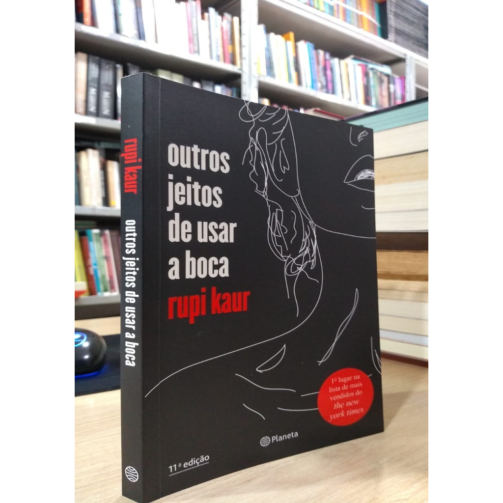 OUTROS JEITOS DE USAR A BOCA autor Rupi Kaur | Shopee Brasil