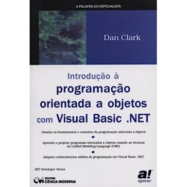 Introducao A Programacao Orientada A Objetos Com Visual Basic autor Dan ...