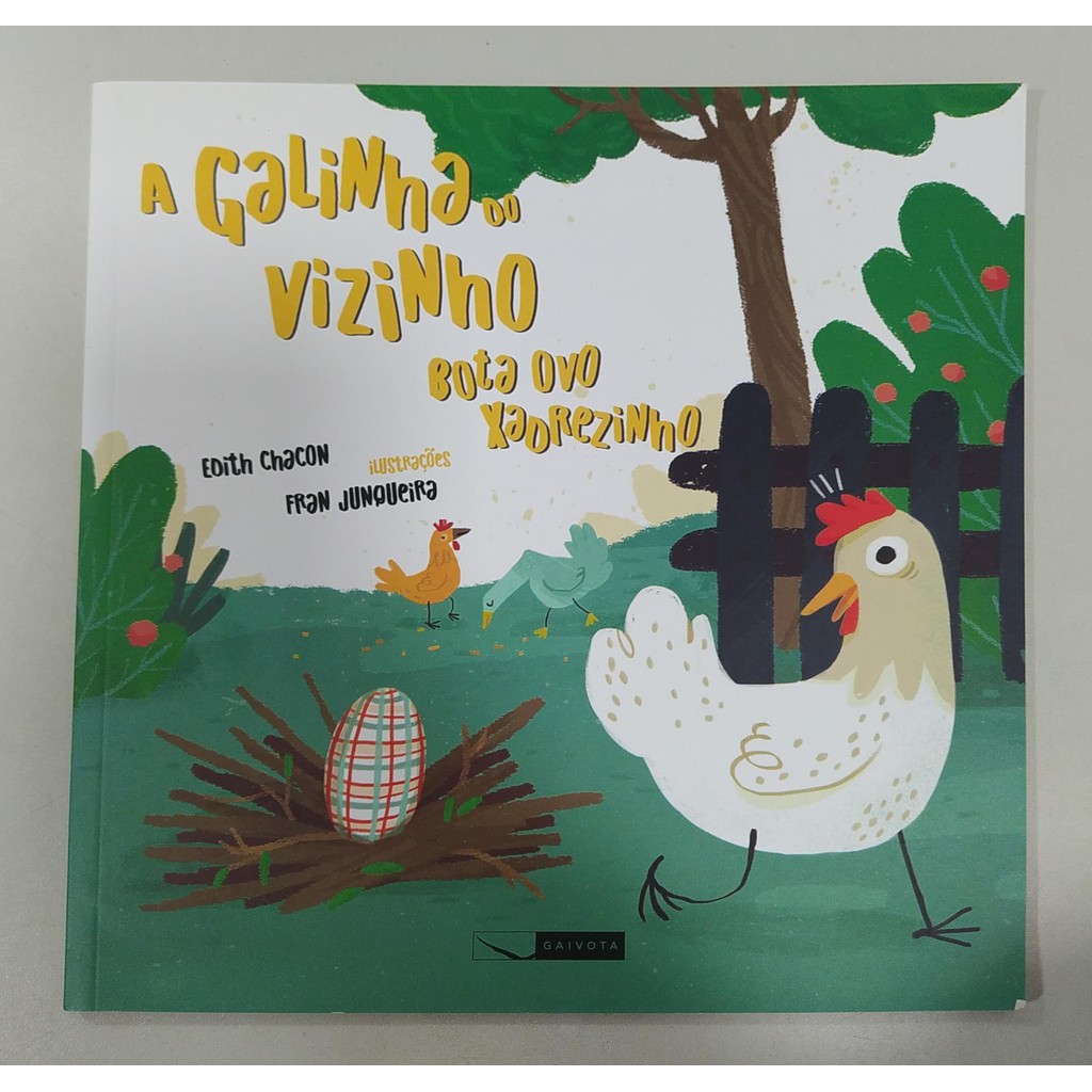 A Galinha Do Vizinho Bota Ovo Xadrezinho de Edith Chacon 7371177 ...