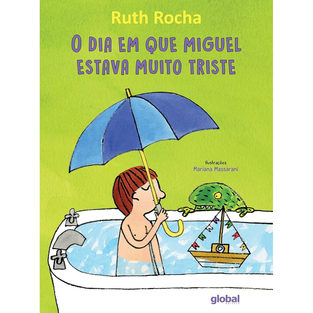 O Dia Que Miguel Estava Muito Triste | Ruth Rocha | Livro infantil ...