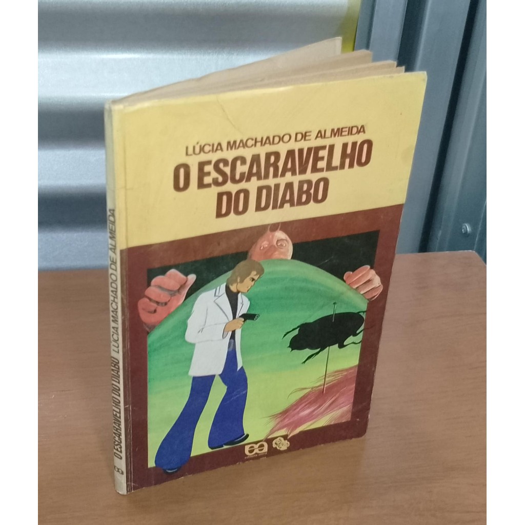 Livro O Escaravelho do Diabo Lucia Machado de Almeida | Shopee Brasil