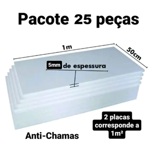 25 PLACAS DE ISOPOR ANTI-CHAMAS ESPESSURA 0,5 CM TAMANHO 100 CM X 50 CM
