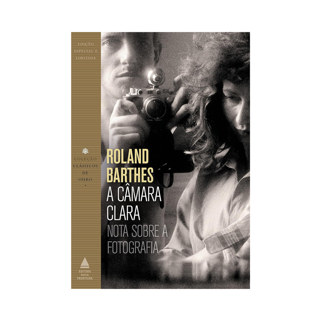 Livro A Câmara Clara - Roland Barthes -coleção Clássicos de ouro ...