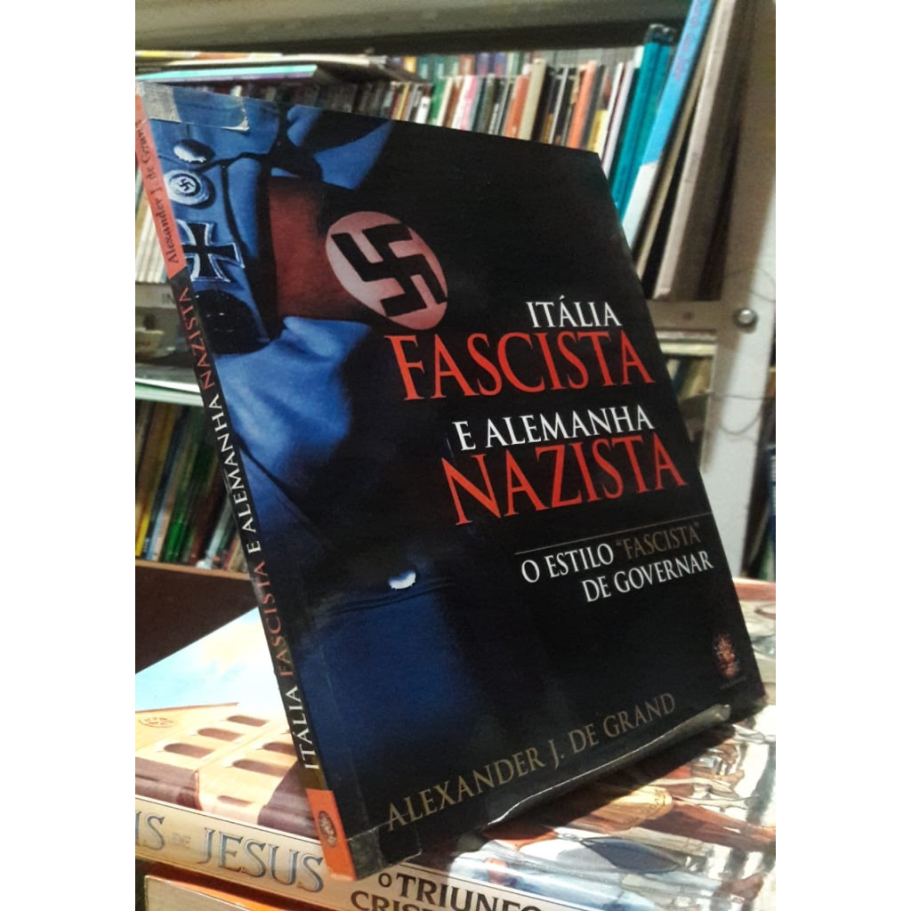 itália fascista e alemanha nazista autor alexander j de grand | Shopee ...