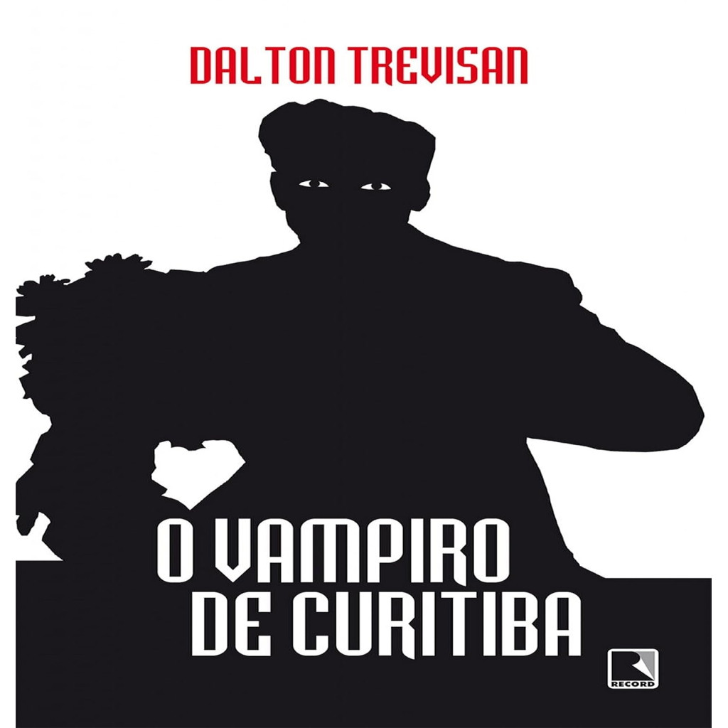 O Vampiro de Curitiba autor Dalton Trevisan | Shopee Brasil