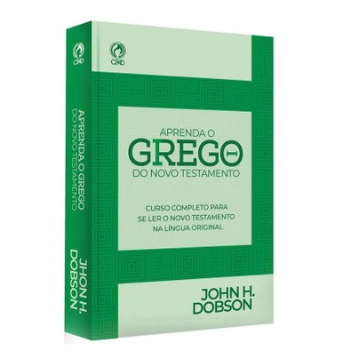 Aprenda o Grego do Novo Testamento | John H. Dobson