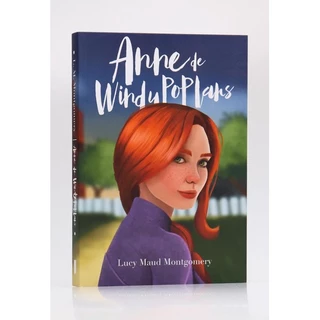Anne de Windy Poplars | Lucy Maud Montgomery