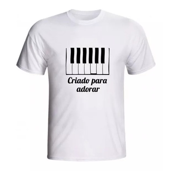 Camiseta Criado Para Adorar Teclado Ministério Louvor Igreja Cristão Jesus