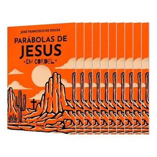 Kit 10 Livros | Parábolas de Jesus Em Cordel | José Francisco de Souza
