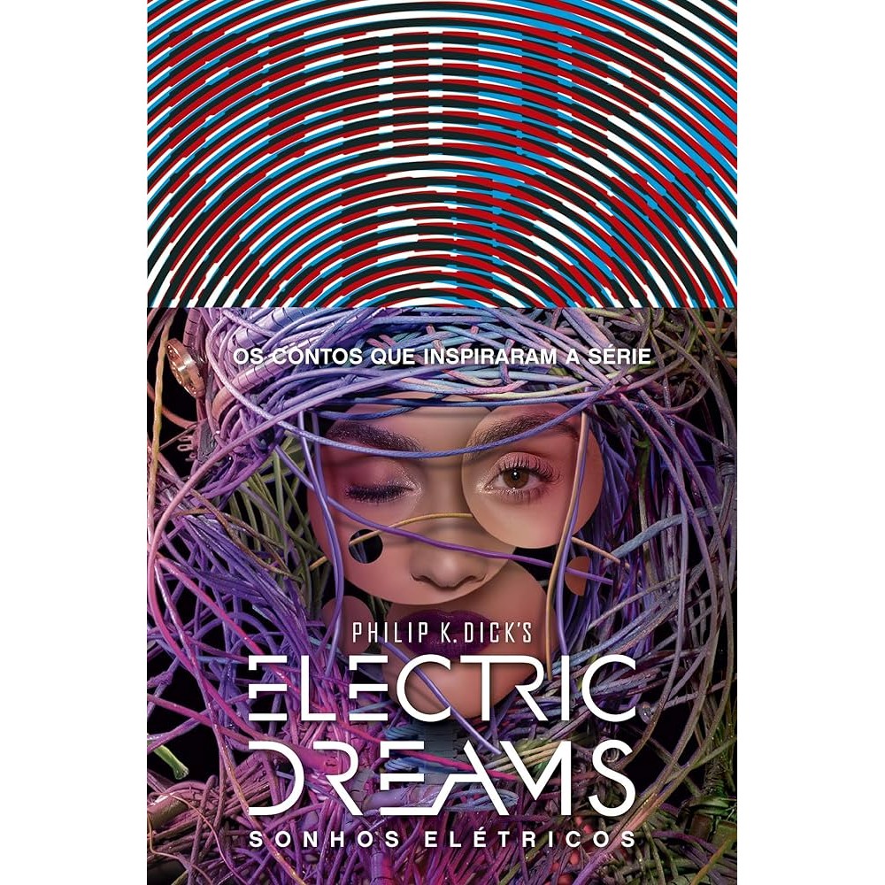 Sonhos Elétricos autor Philip K. Dick