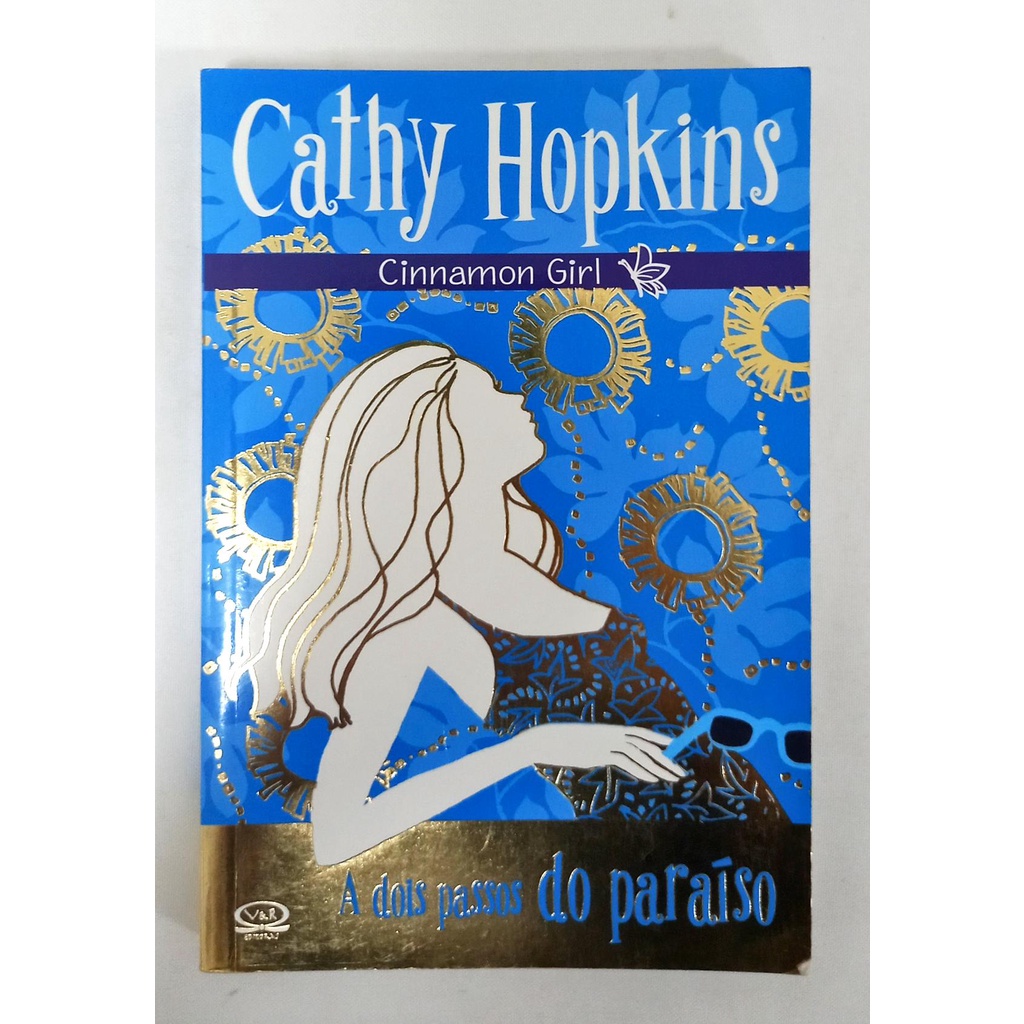 A Dois Passos do Paraíso de Cathy Hopkins | Shopee Brasil