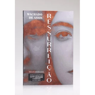 Ressurreição | Machado de Assis