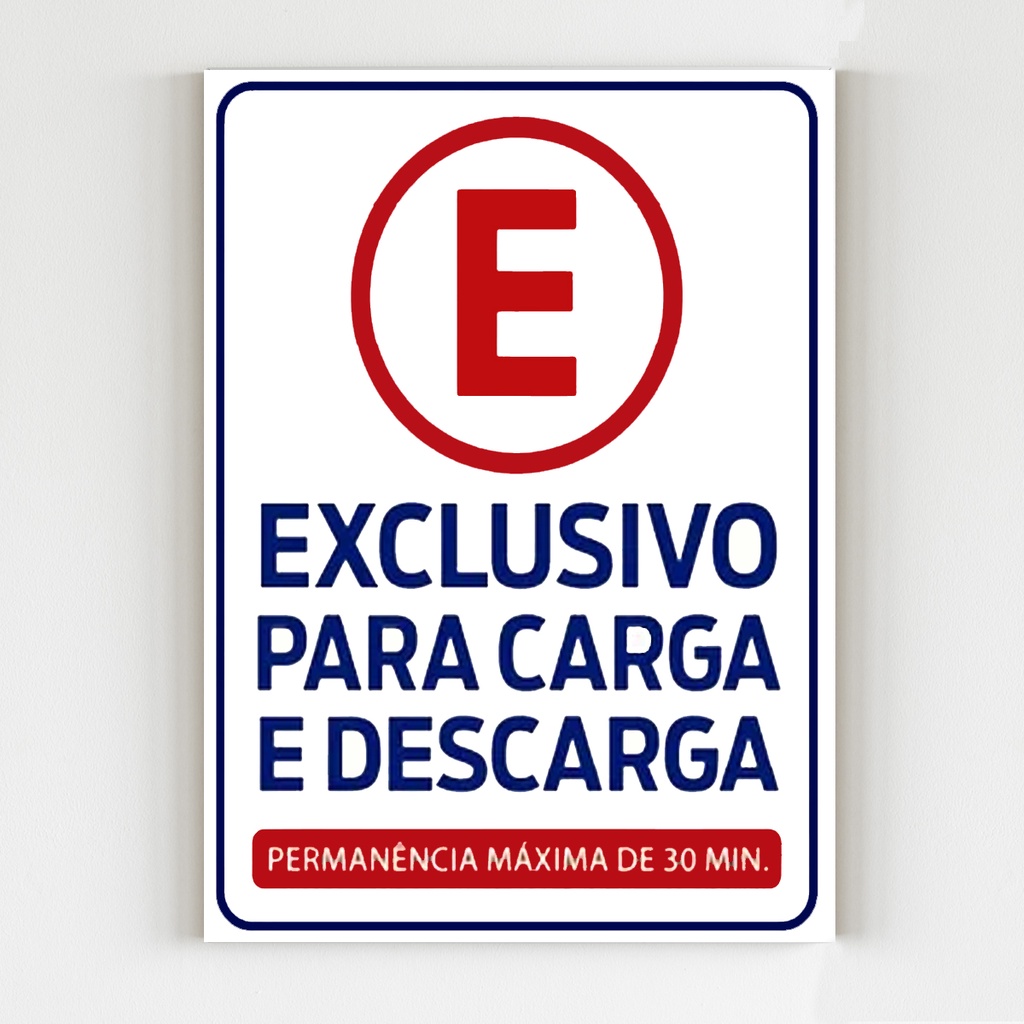 Placa aviso estacionamento exclusivo carga e descarga mdf A4 Shopee