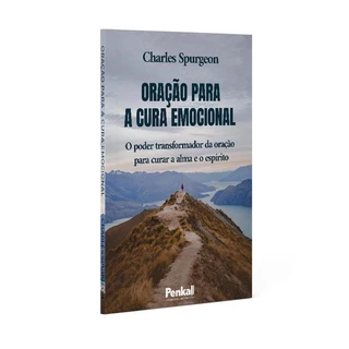 Oração Para a Cura Emocional | Charles Spurgeon