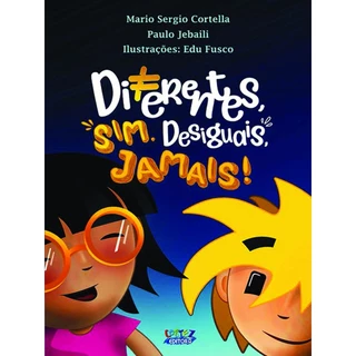 DIFERENTES SIM, DESIGUAIS, JAMAIS! em Oferta na Shopee