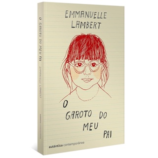 GAROTO DO MEU PAI, O - AUTENTICA