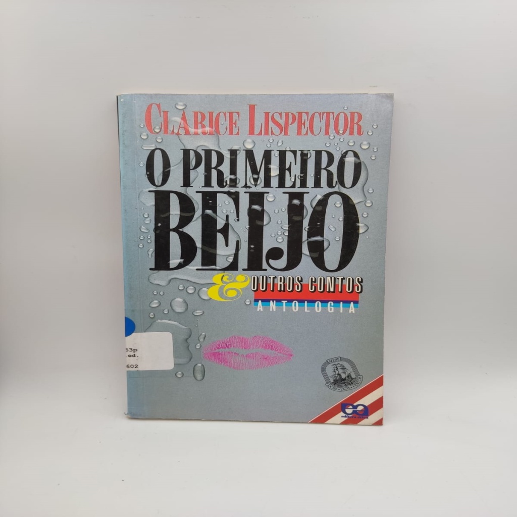 O Primeiro Beijo e outros contos autor Clarice Lispector | Shopee Brasil
