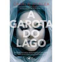 A Garota do Lago autor Charlie Donlea