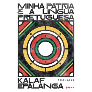 MINHA PATRIA E A LINGUA PRETUGUESA - TODAVIA