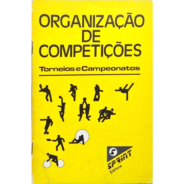 Organização de Competições esportivas: Torneios e Campeonatos