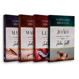 Kit Comentários Bíblicos John Gill | Mateus | Marcos | Lucas | João