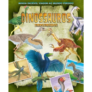 Minha Incrível Viagem ao Mundo Perdido | Dinossauros Emplumados
