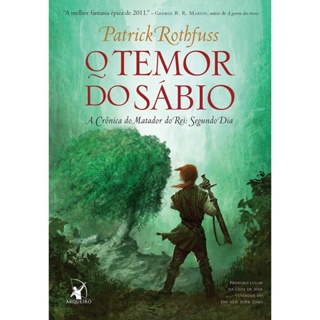 TEMOR DO SABIO, O - ARQUEIRO