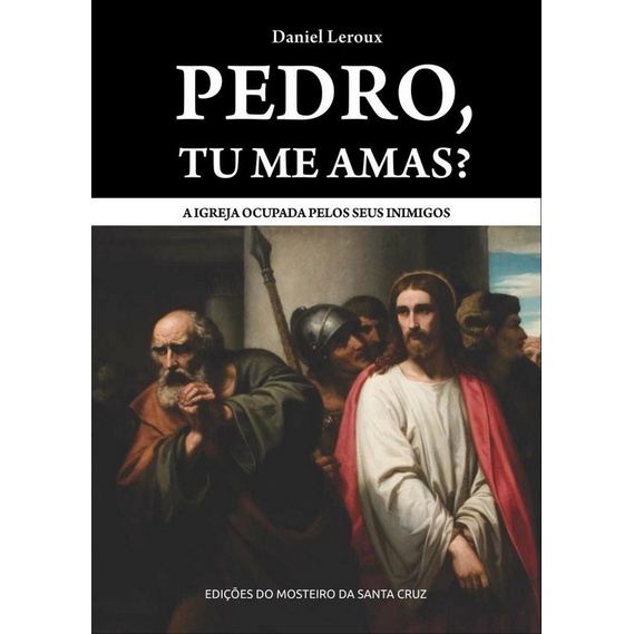 Pedro, tu me amas? - Daniel Leroux | Shopee Brasil