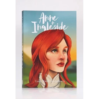 Anne de Ingleside | Lucy Maud Montgomery