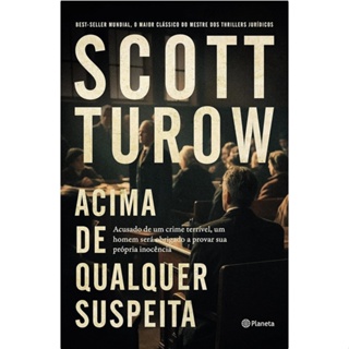 ACIMA DE QUALQUER SUSPEITA - PLANETA