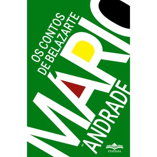 Os Contos de Belazarte - Mário de Andrade