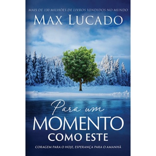 PARA UM MOMENTO COMO ESTE - THOMAS NELSON