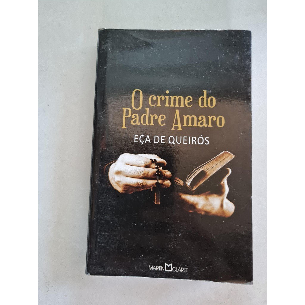 LIVRO, O CRIME DO PADRE AMARO, EÇA DE QUEIROZ | Shopee Brasil