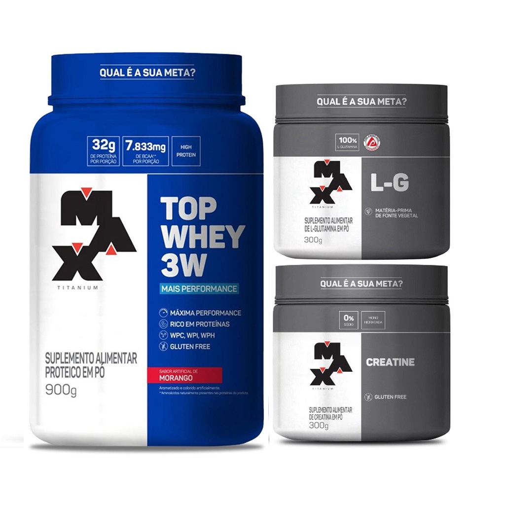 Top Whey 3w Refil Mais Performance 900g + Creatina 300g + Glutamina 300g – Max Titanium