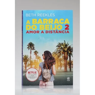 A Barraca do Beijo 2 | Beth Reekles
